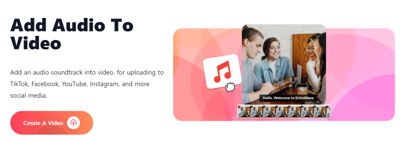 Echowave - Best Tools to Add Audio to Video