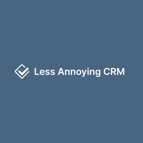 Less Annoying CRM