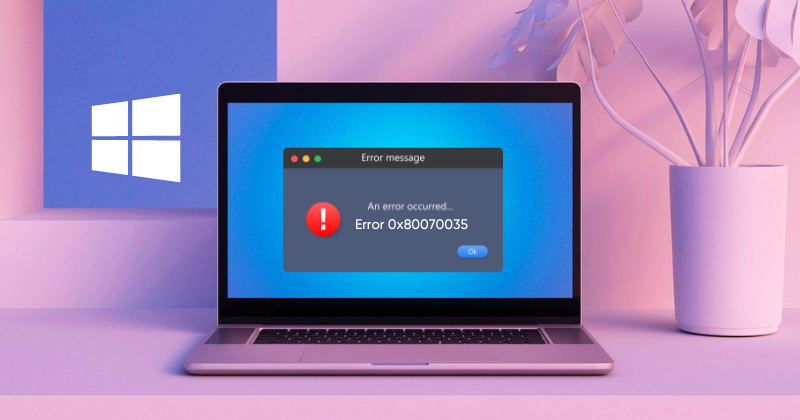 What-is-The-0x80070035-Error-on-Windows