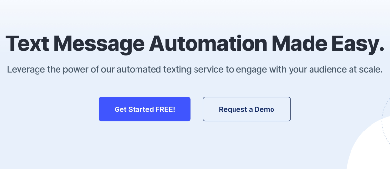 Text message automation made easy.