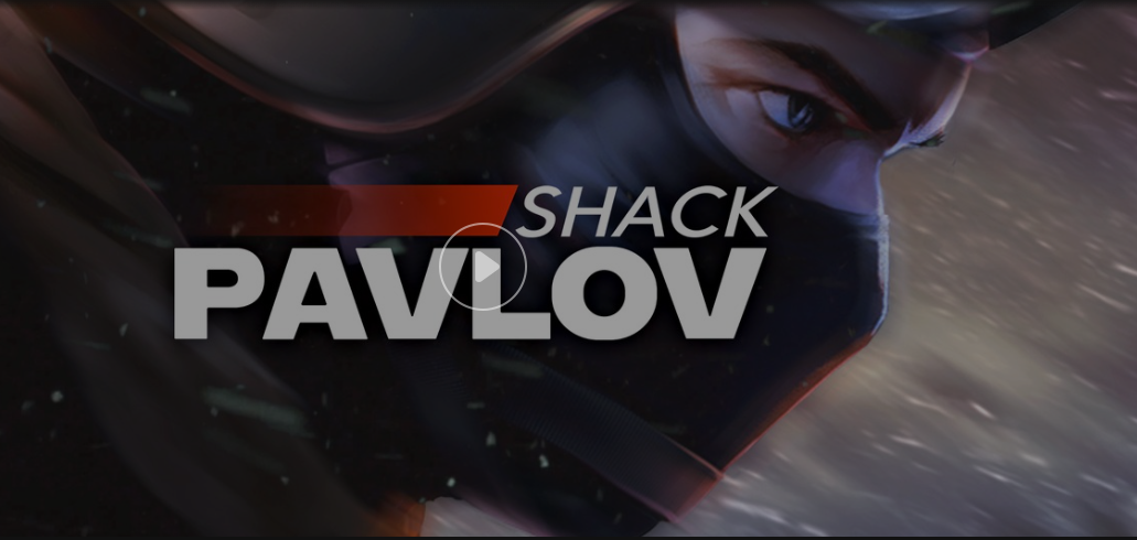 Pavlov Shack free VR games