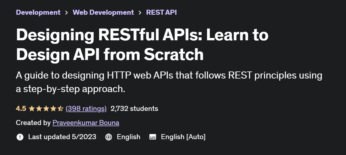 Designing RESTful APIs: Learn to Design API from Scratch - REST API Udemy course