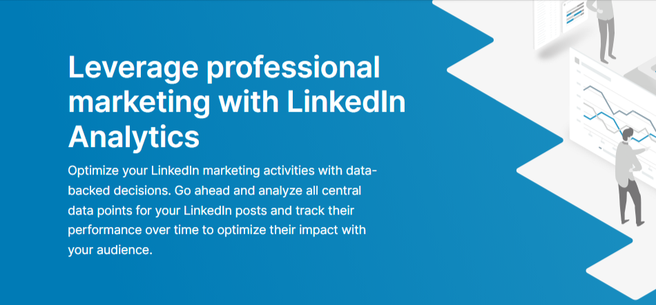 Leverage professional marketing with linkedin analytics.