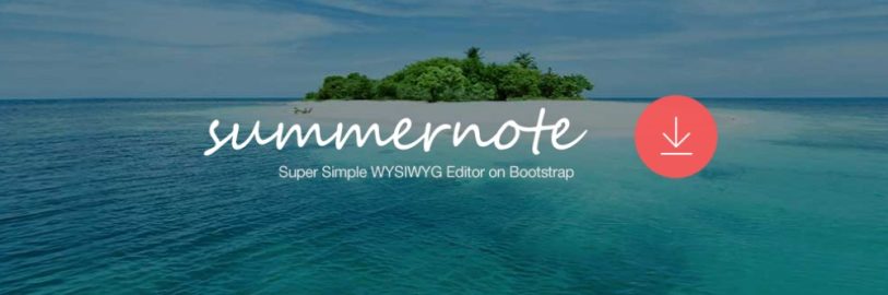 Summernote Js 9 Meilleur éditeur WYSIWYG à intégrer dans votre application [adapté ...