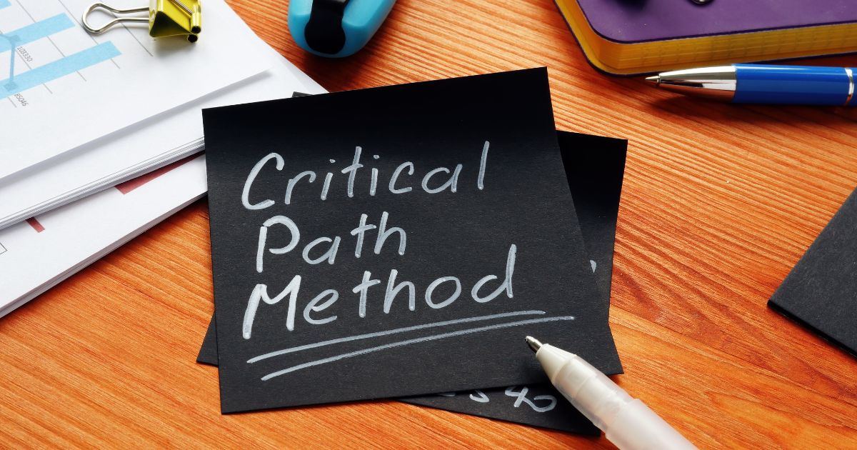 A to Z’s About Critical Path Method (CPM) for Project Management