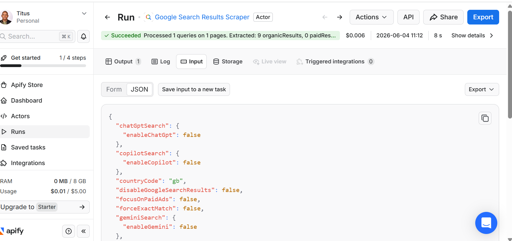 Apify dashboard showing the results and JSON input parameters for a localized Google Search scraper run.