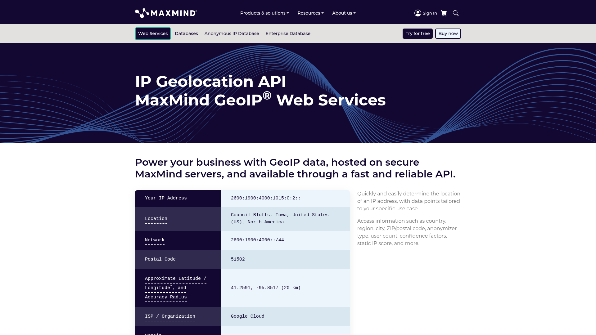 MaxMind GeoIP Web Services page showing a live lookup of the visitor's IP with location, network, postal code, latitude and longitude, and ISP
