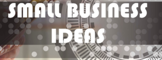 small business ideas