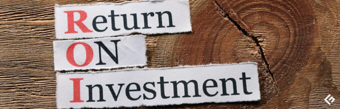 How to Calculate Return on Investment (ROI)