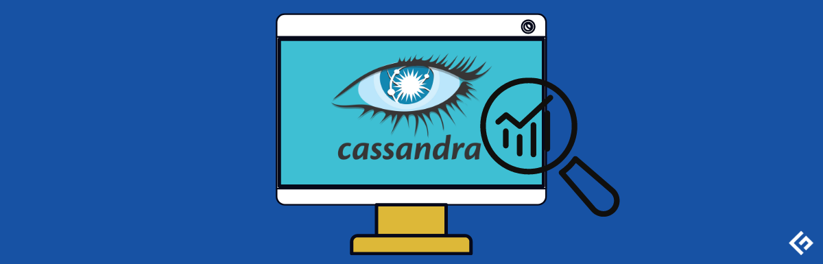 Cassandra Monitoring Tools