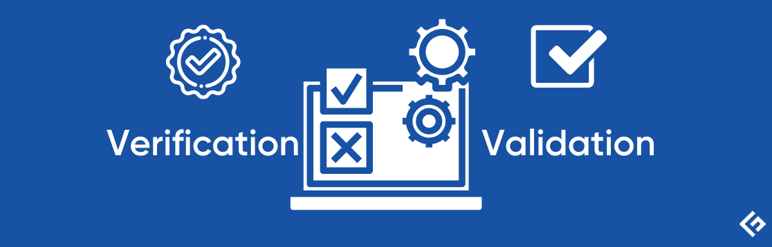 Verification vs  Validation in Software Testing  Know the Basics - 77