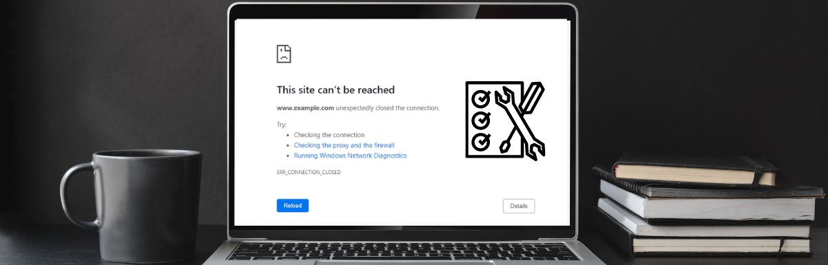 how-to-fix-err-connection-closed-error-on-chrome-in-2-minutes-geekflare