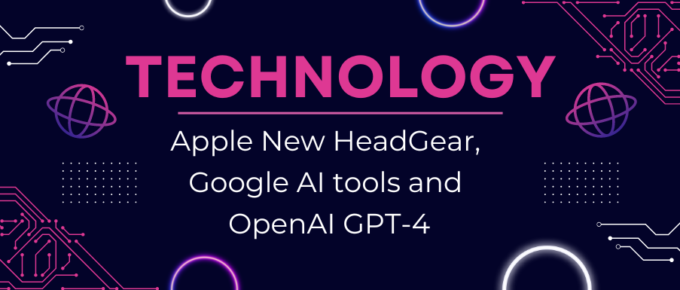 Apple-New-HeadGear-Google-AI-tools-and-OpenAI-GPT-4