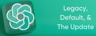 chatgpt 4 vs default 3.5 vs legacy 3.5