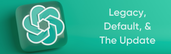 chatgpt 4 vs default 3.5 vs legacy 3.5