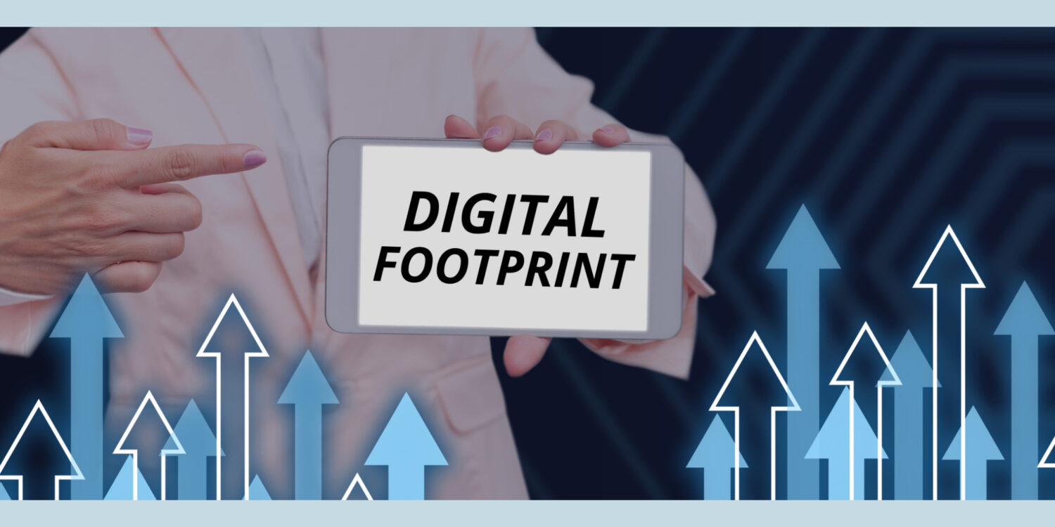 Increase Digital Footprint