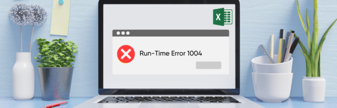 How to Fix Excel “Run-Time Error 1004” in Minutes