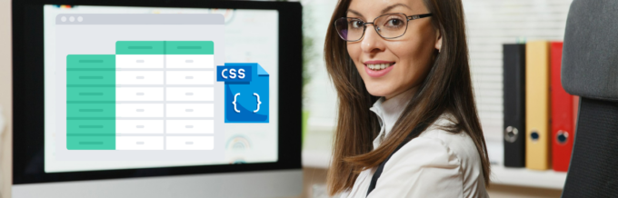 How to Style Table with CSS for Maximum Impact and Get Noticed