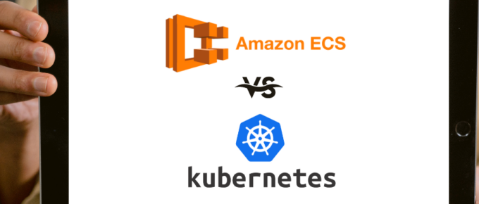 Comparing ECS vs. Kubernetes