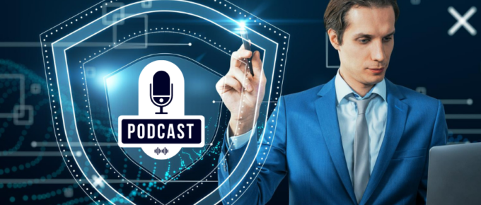 Cyber Security Podcasts to Stay Ahead in the World of Digital Threats