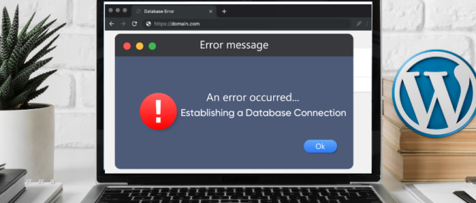 Fix WordPress Error Establishing a Database Connection in Under 10 Minutes (2)