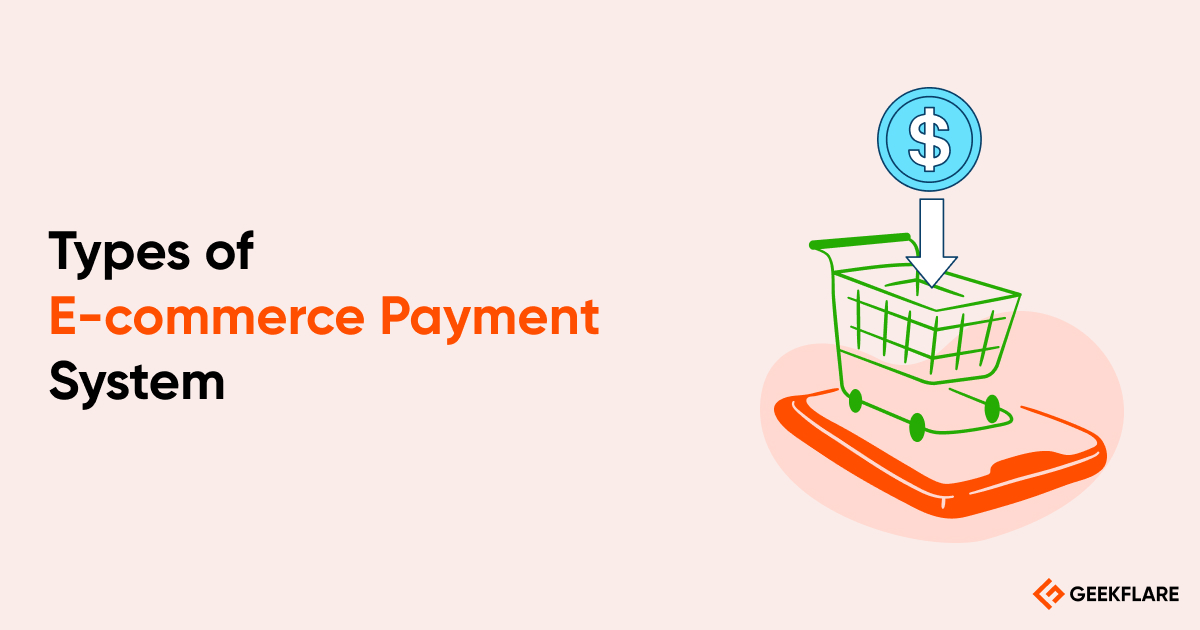 Different Types of E-commerce Payment System